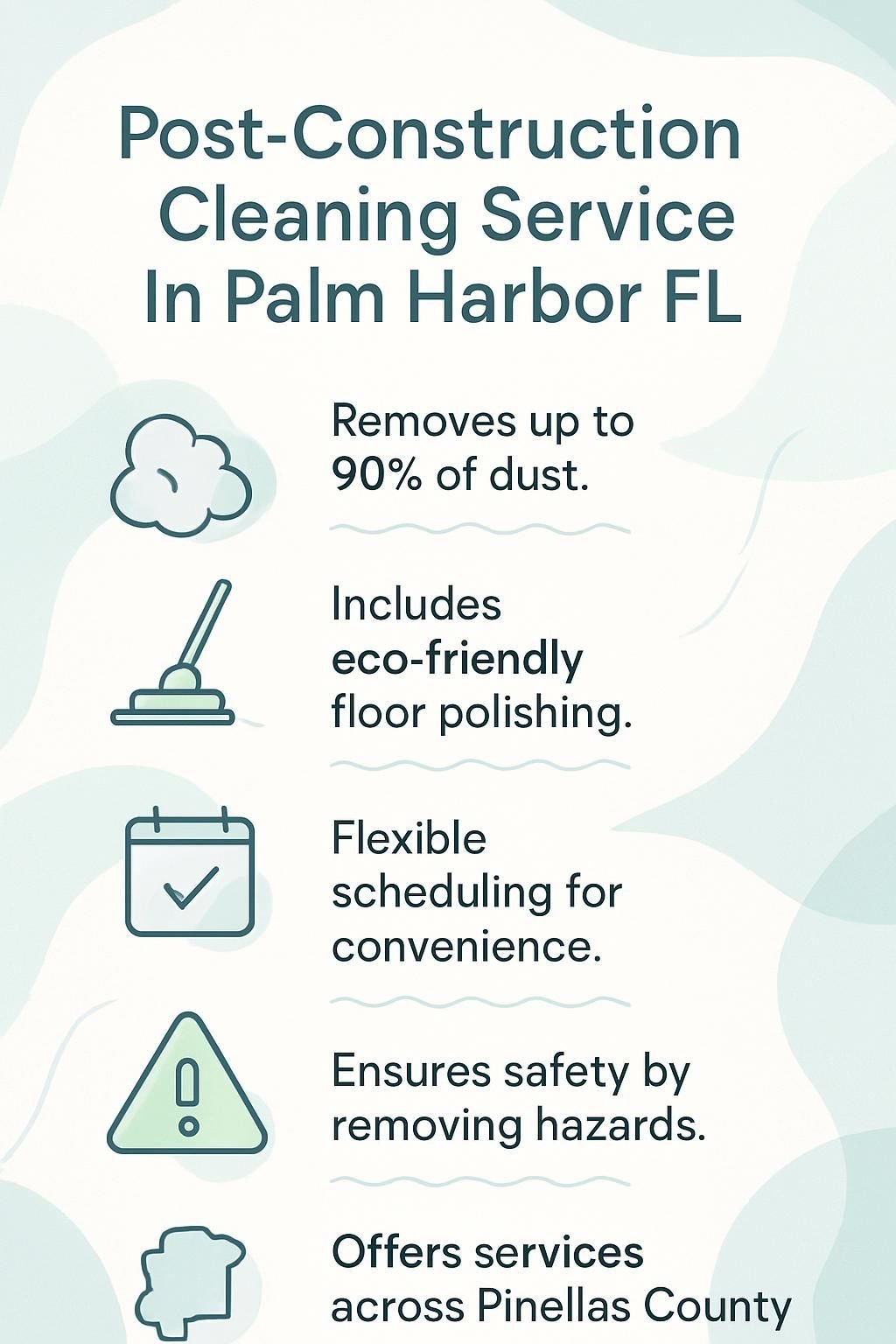 infographic post construction cleaning service in palm harbor fl 5020353