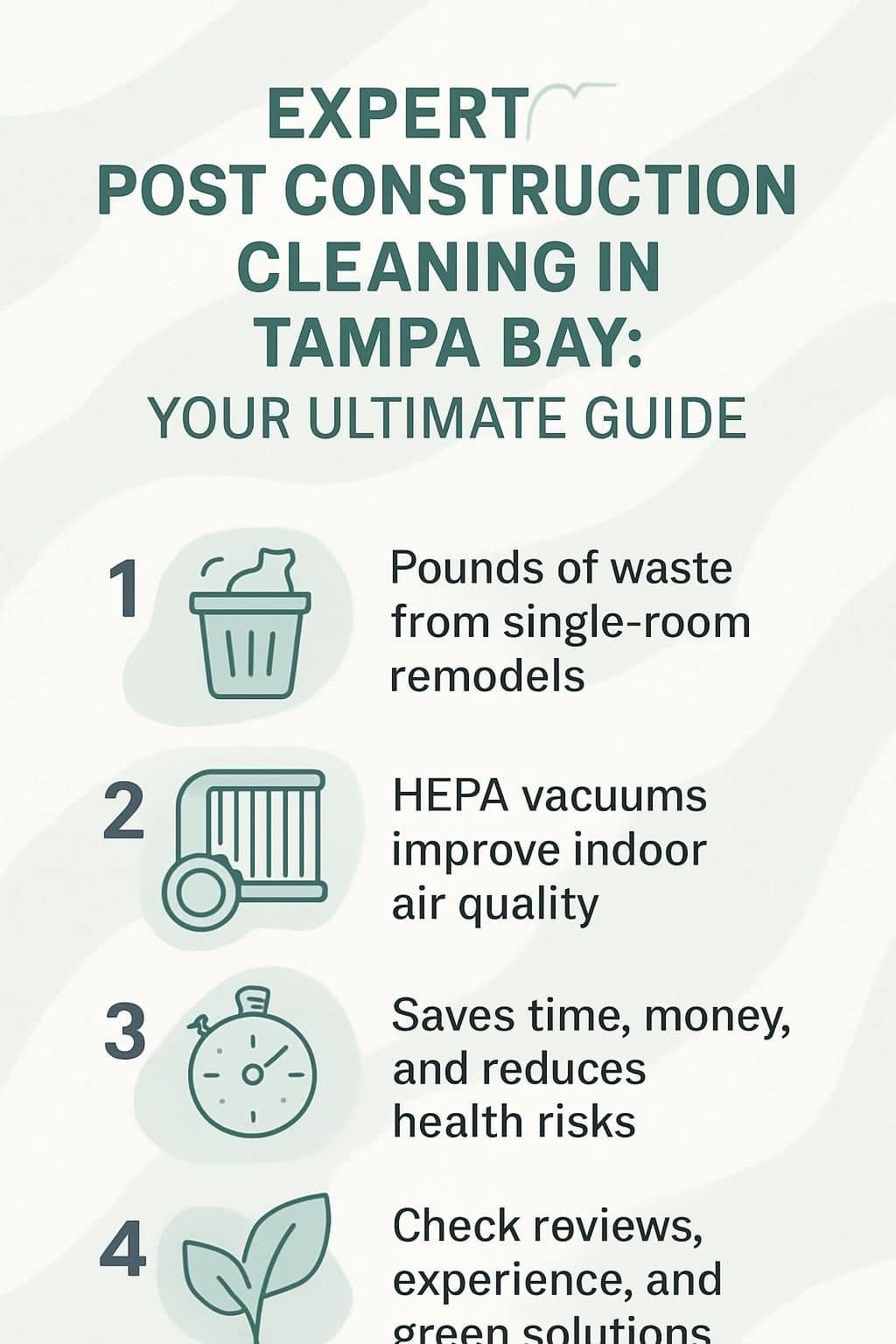 infographic expert post construction cleaning in tampa bay your ultimate guide 5020286